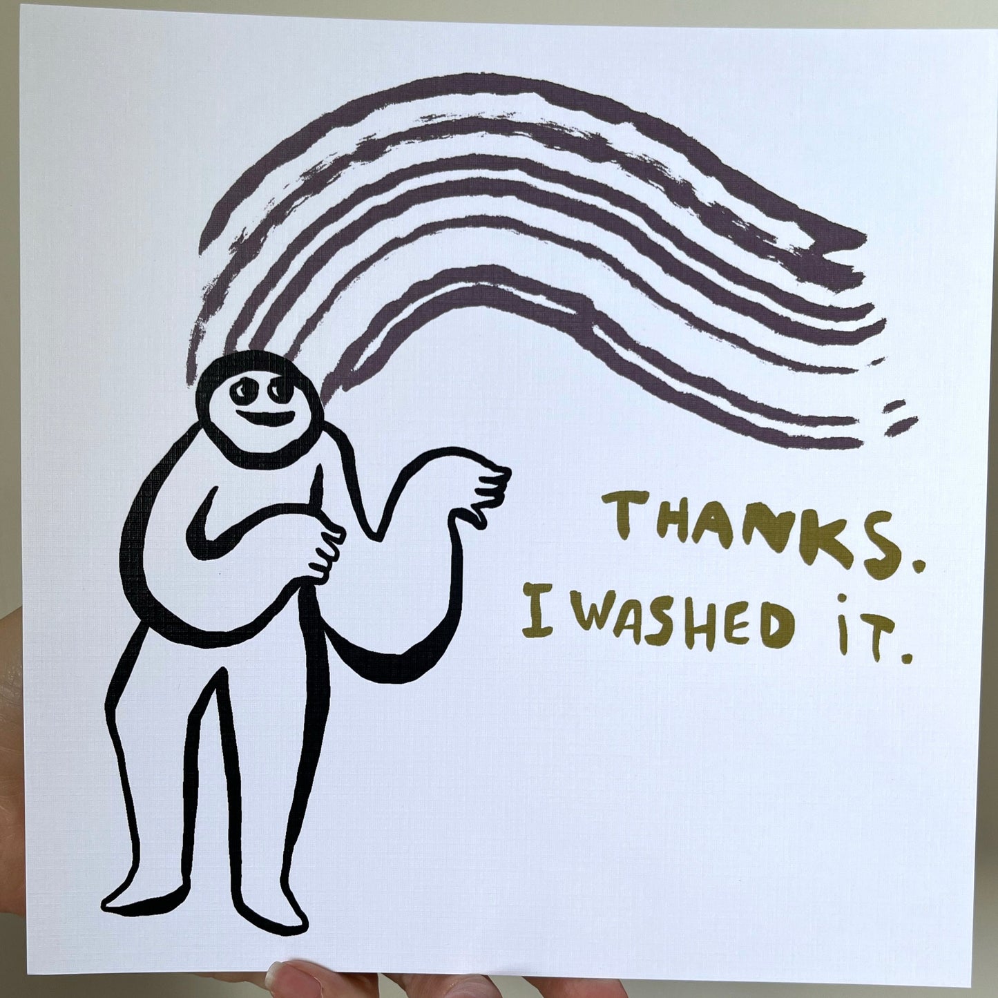 Thanks I Washed It 8x8" Print