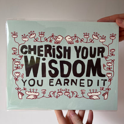 Cherish Your Wisdom 8x10" Print