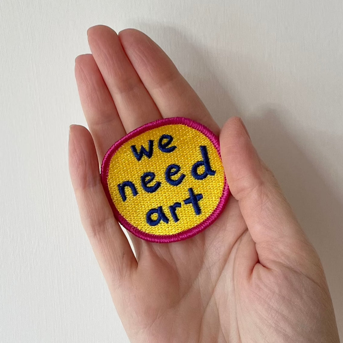 We Need Art 2" Embroidered Patch