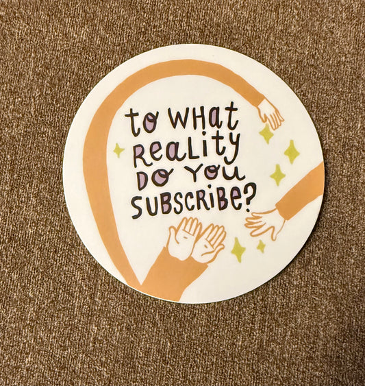 What Reality? Sticker