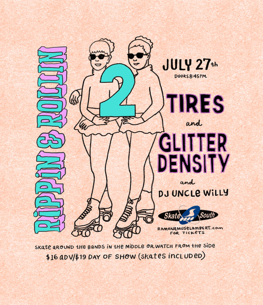 Tickets to Rippin' & Rollin' 2 on July 27th at Skate South