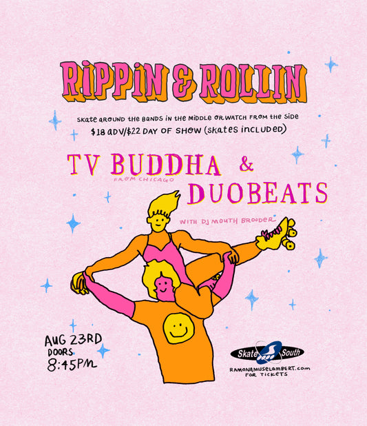 Tickets to Rippin' & Rollin' on August 23rd at Skate South