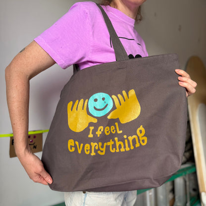 I Feel Everything Tote Bag