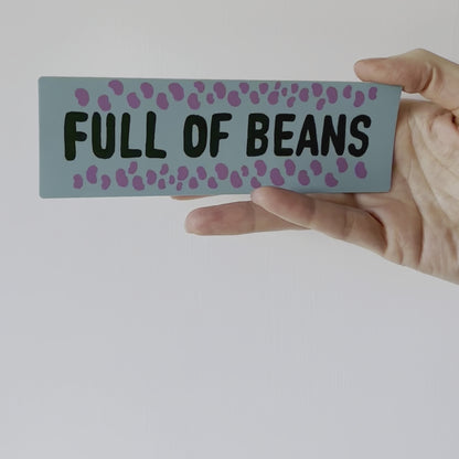Full of Beans Mini Bumper Sticker