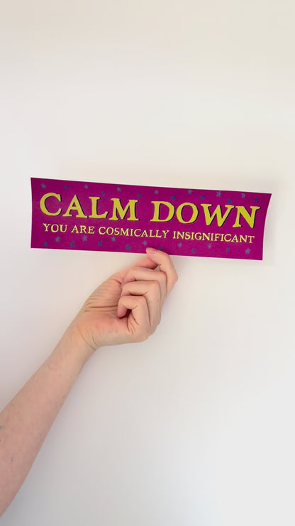 Calm Down Bumper Sticker