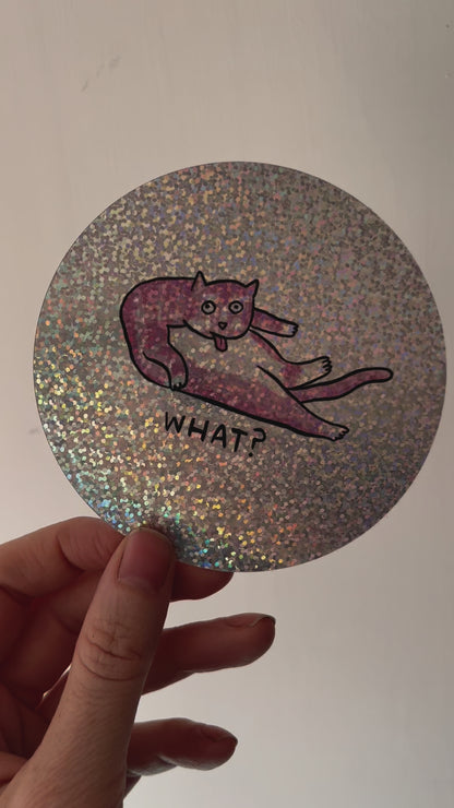 What Cat Super Sparkle Sticker