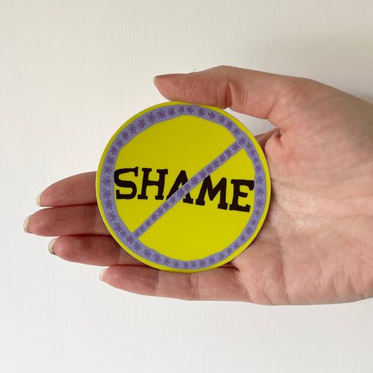 No Shame Sticker