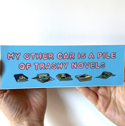 Trashy Novels Bumper Sticker