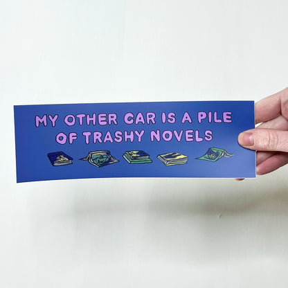 Trashy Novels Bumper Sticker