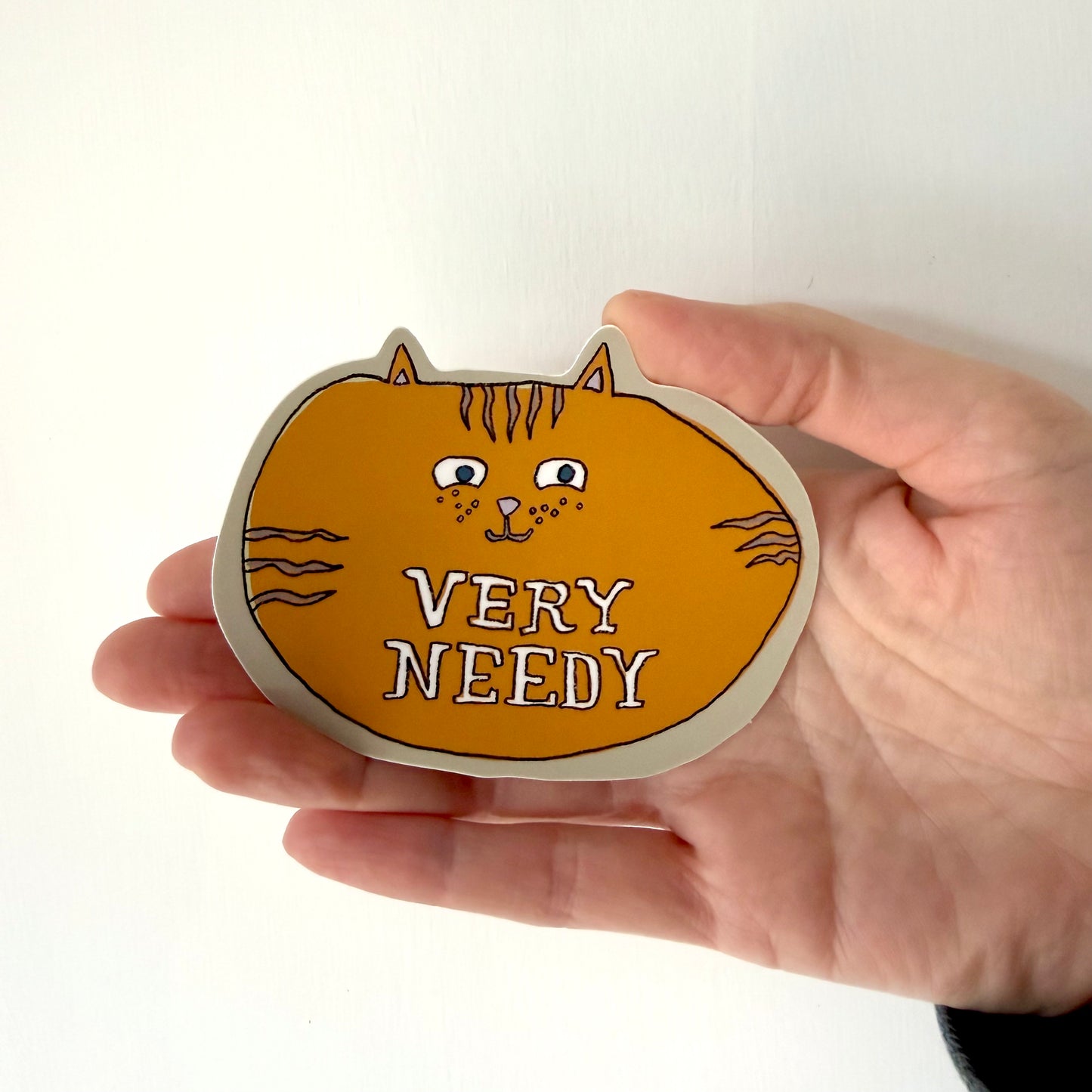 Very Needy Cat Sticker