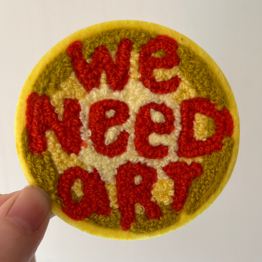 We Need Art Fuzzy Chenille 3" Embroidered Patch